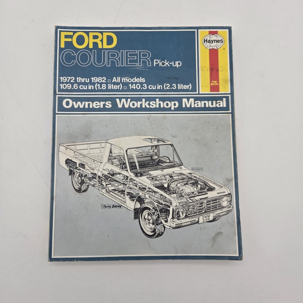 Haynes Ford Courier Pick-Up 1972 thru 1982 All Models Workshop Manual 268 Great